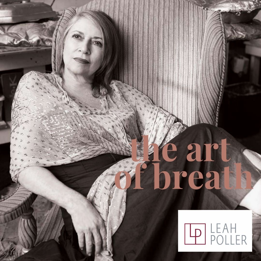 The Art of Breath- An interview with Leah Poller, Sculptor and Mother